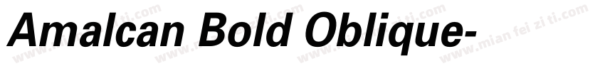 Amalcan Bold Oblique字体转换